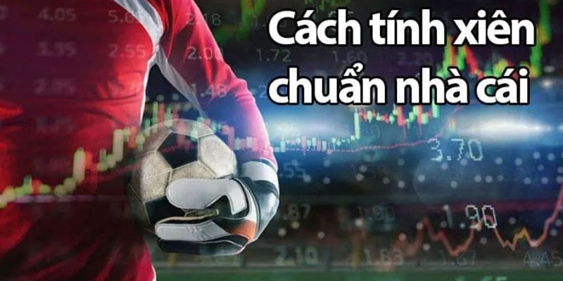 Công thức tính kèo xiên